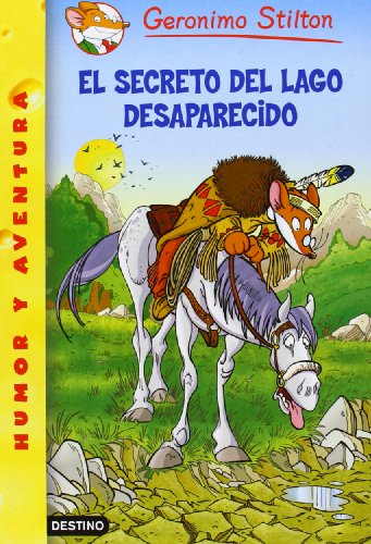 El secreto del lago desaparecido: 50 (Geronimo Stilton)