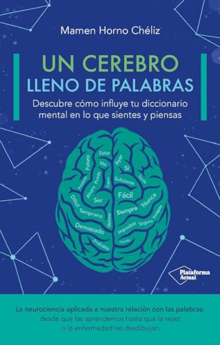 UN CEREBRO LLENO DE PALABRAS (ACTUAL)