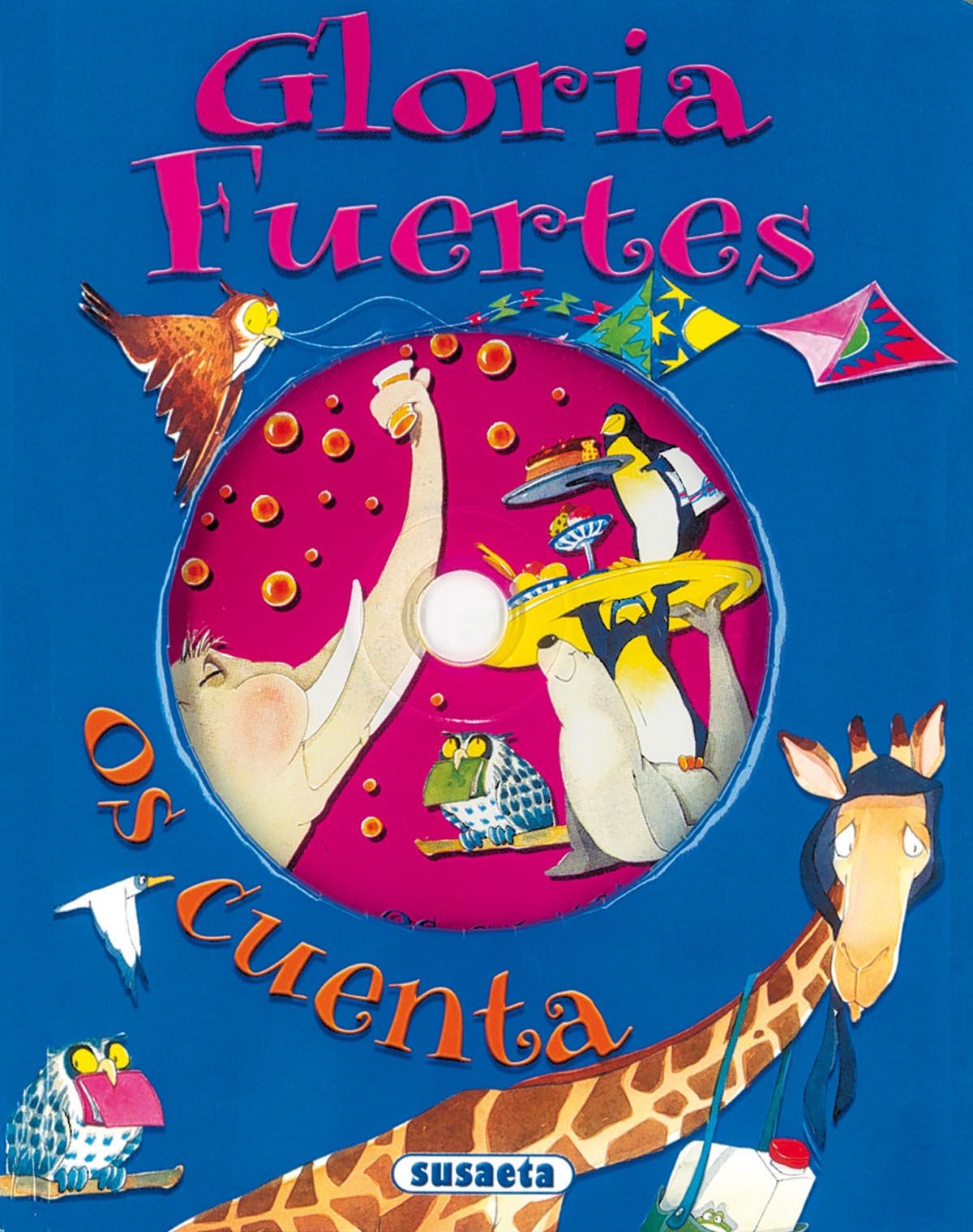 Gloria Fuertes Os Cuenta (Canta Y Cuenta Con CD)