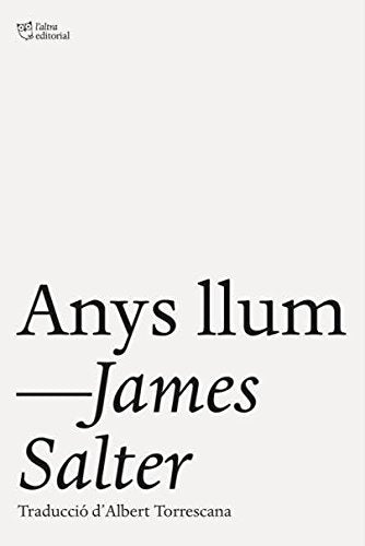 Anys llum (L'Altra Editorial)