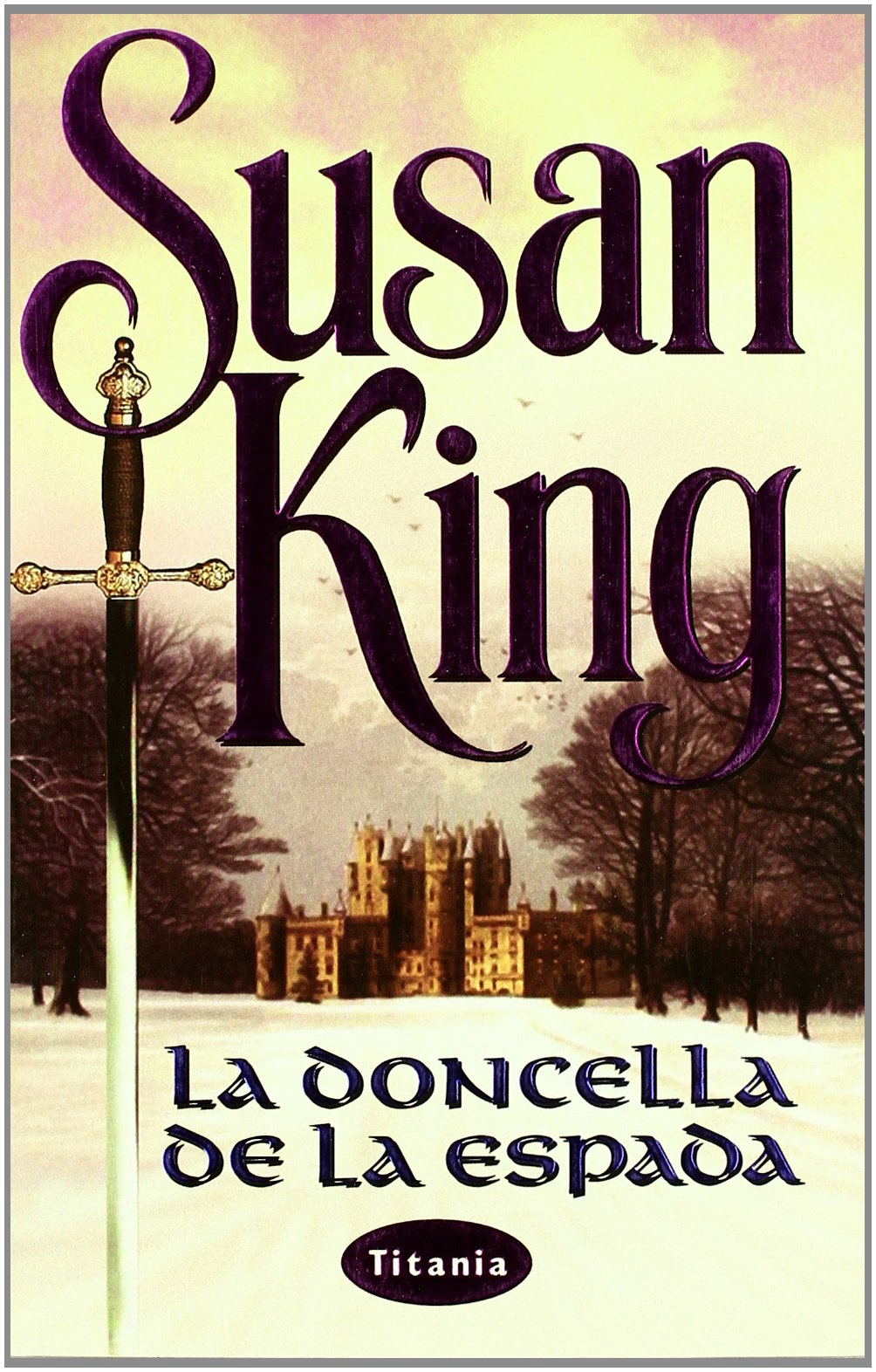 La doncella de la espada (Titania romántica-histórica)