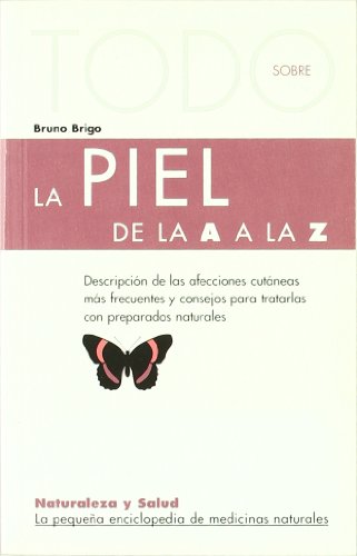 Todo Sobre La Piel-23 (Naturaleza y salud)