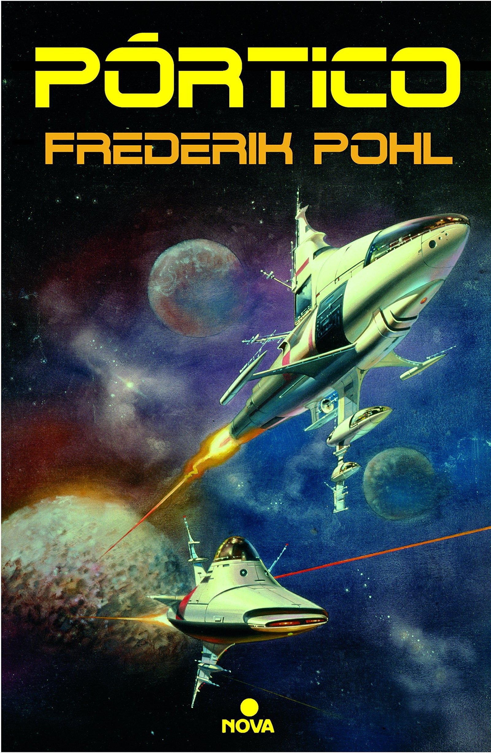 Pórtico (La Saga de los Heechee 1) (Nova)