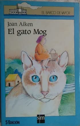 GATO MOG,EL Y OTROS CUENTOS (SIN COLECCION)