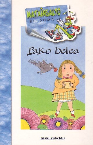 Pako Belea (Batua): 5 (Matxinsalto Bilduma)