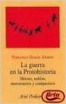 La guerra en la protohistoria (ZAPPC2)
