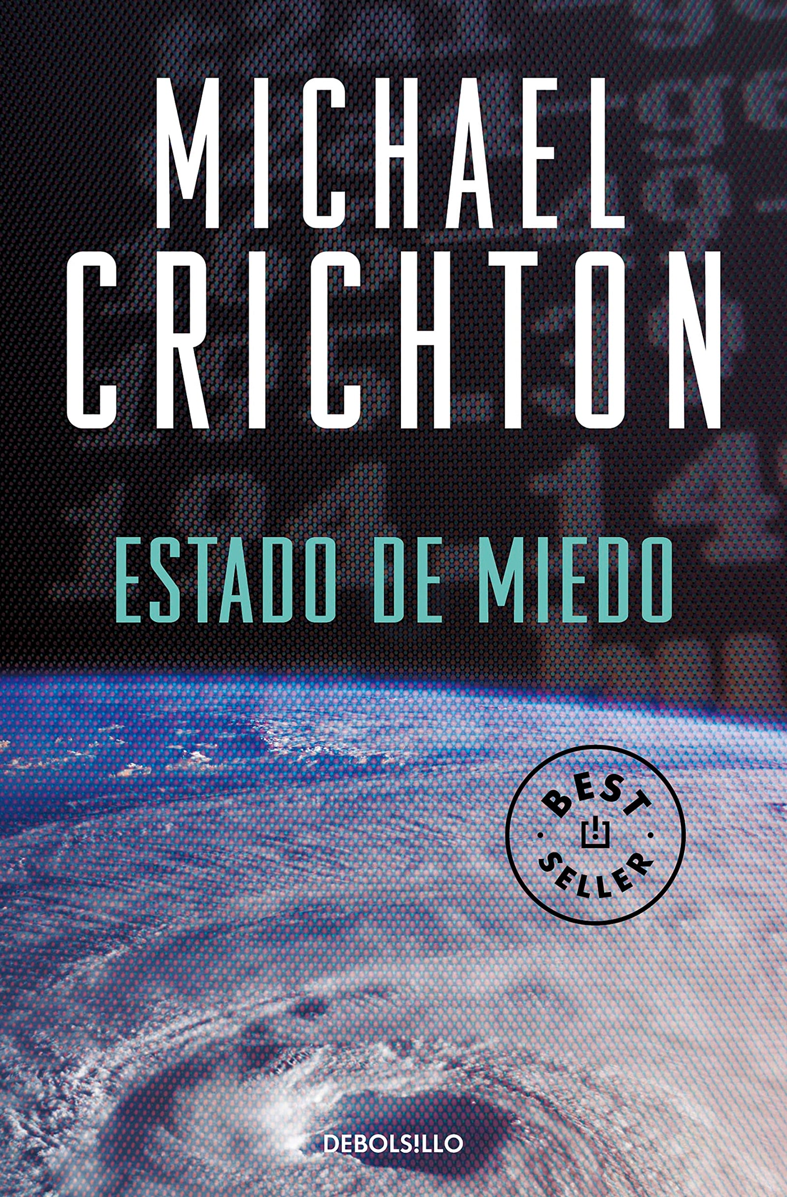 Estado de miedo (Best Seller)