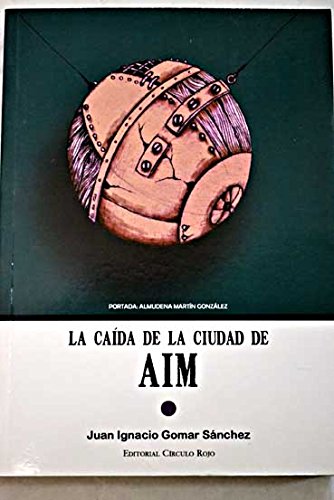 La caída de la ciudad de Aim