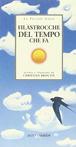 Filastrocche del tempo che fa (Le piccole gioie)