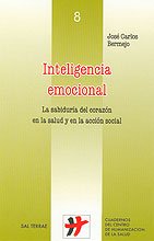 Inteligencia emocional: La sabiduría del corazón en la salud y en la acción social: 8 (Humanizar La Salud)