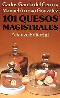 101 Quesos magistrales (El Libro De Bolsillo (Lb))
