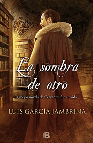 La sombra de otro (Histórica)