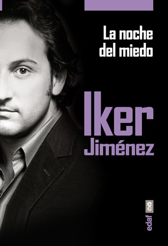 LA NOCHE DEL MIEDO (Mundo Mágico y heterodoxo)