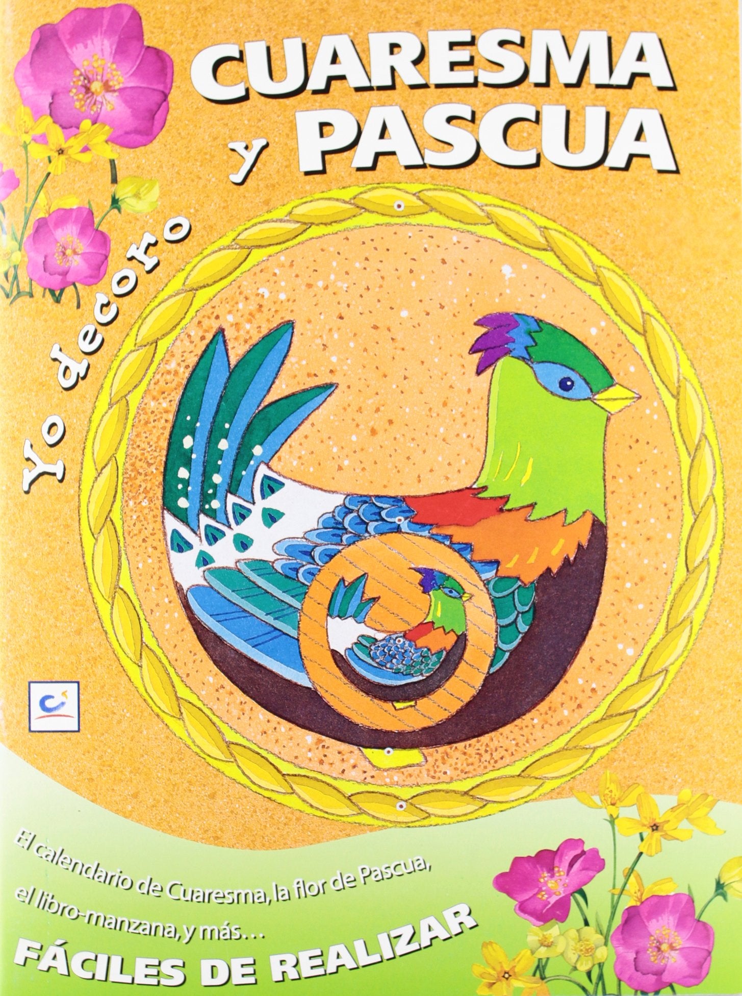 Yo decoro Cuaresma y Pascua: 22 (Varios de religión)