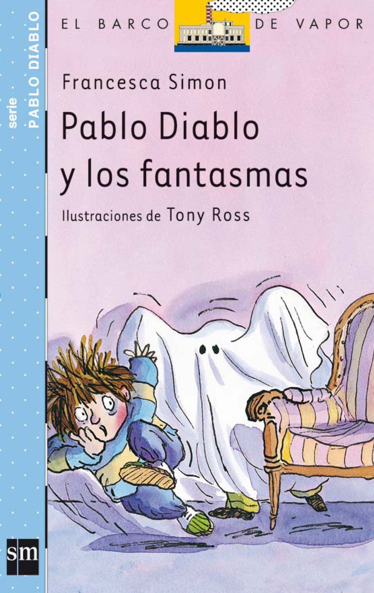 Pablo Diablo y los fantasmas (El Barco de Vapor Azul)