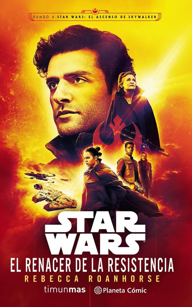 Star Wars El renacer de la Resistencia (novela) (Star Wars: Novelas)