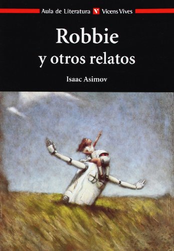 Robbie Y Otros Relatos N/c (Aula de Literatura)