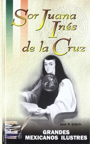 Sor Juana Ines de la Cruz