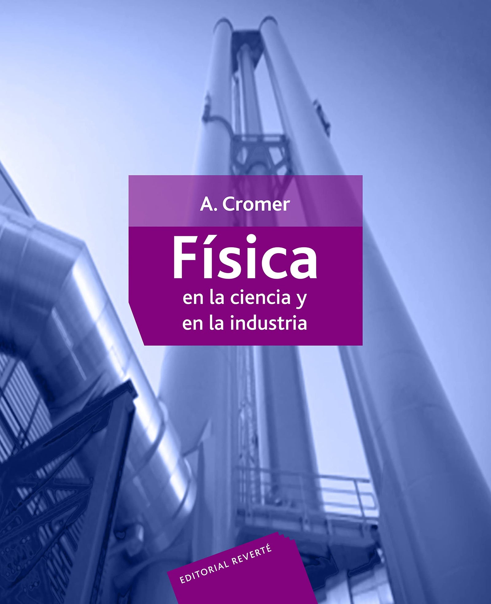 Física en la ciencia y en la industria (SIN COLECCION)