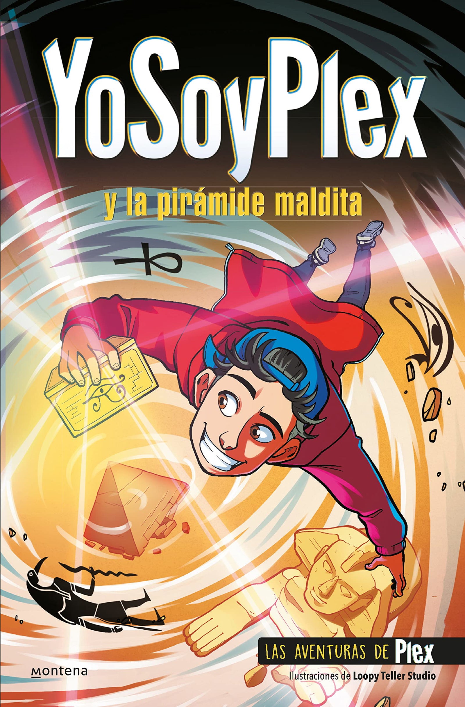 YoSoyPlex y la pirámide maldita (Las Aventuras de Plex 1) (Lo más visto)
