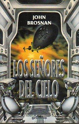 Señores del cielo, los