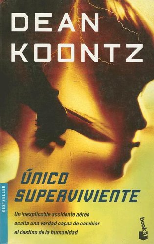 Unico Superviviente / Sole Survivor