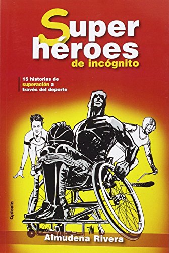 Superhéroes de incógnito