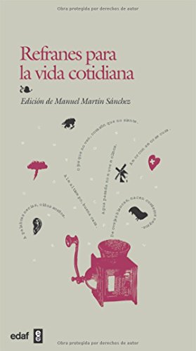 Refranes Para La Vida Cotidiana (Biblioteca Edaf)