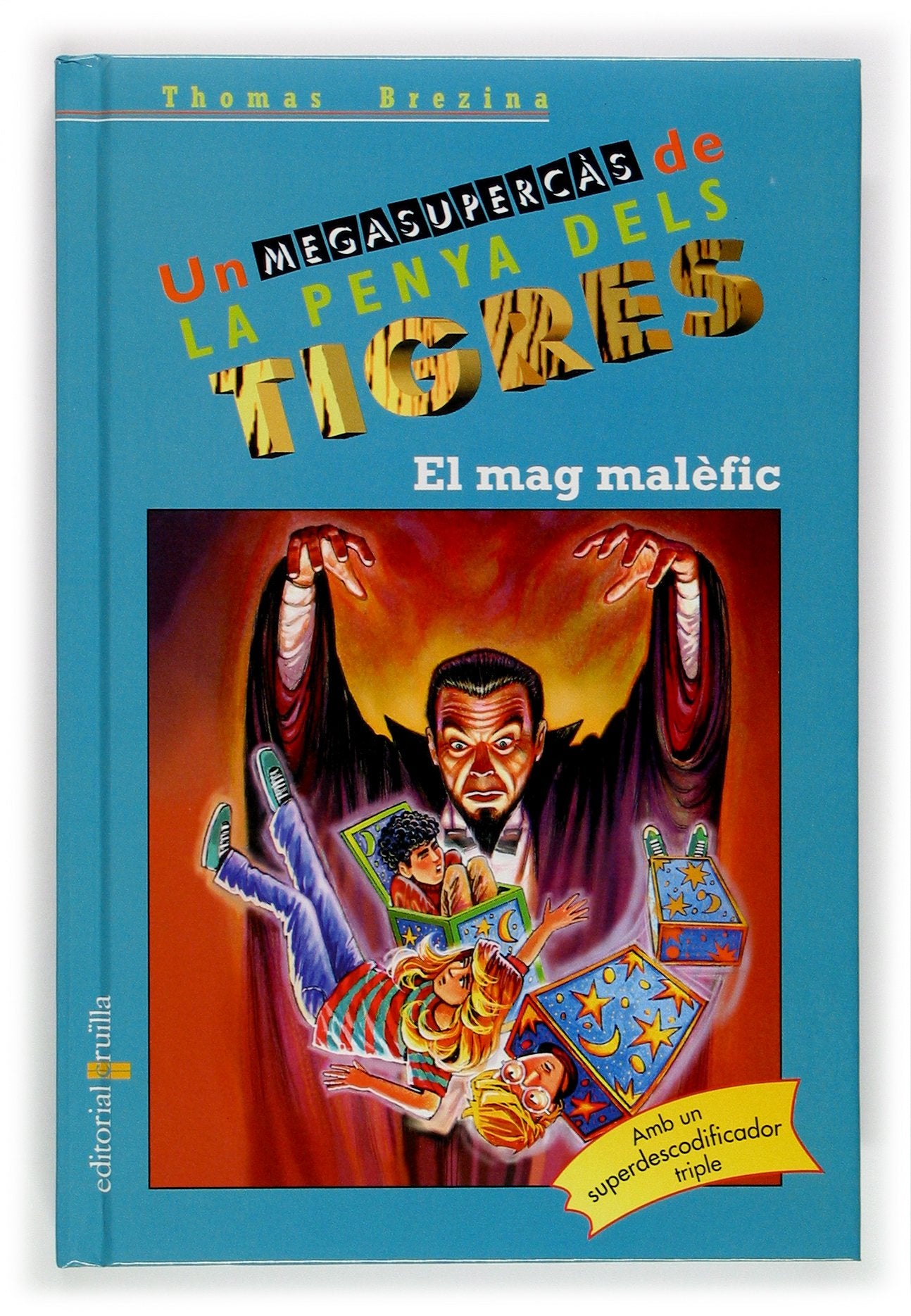 El mag malèfic (Equipo tigre)
