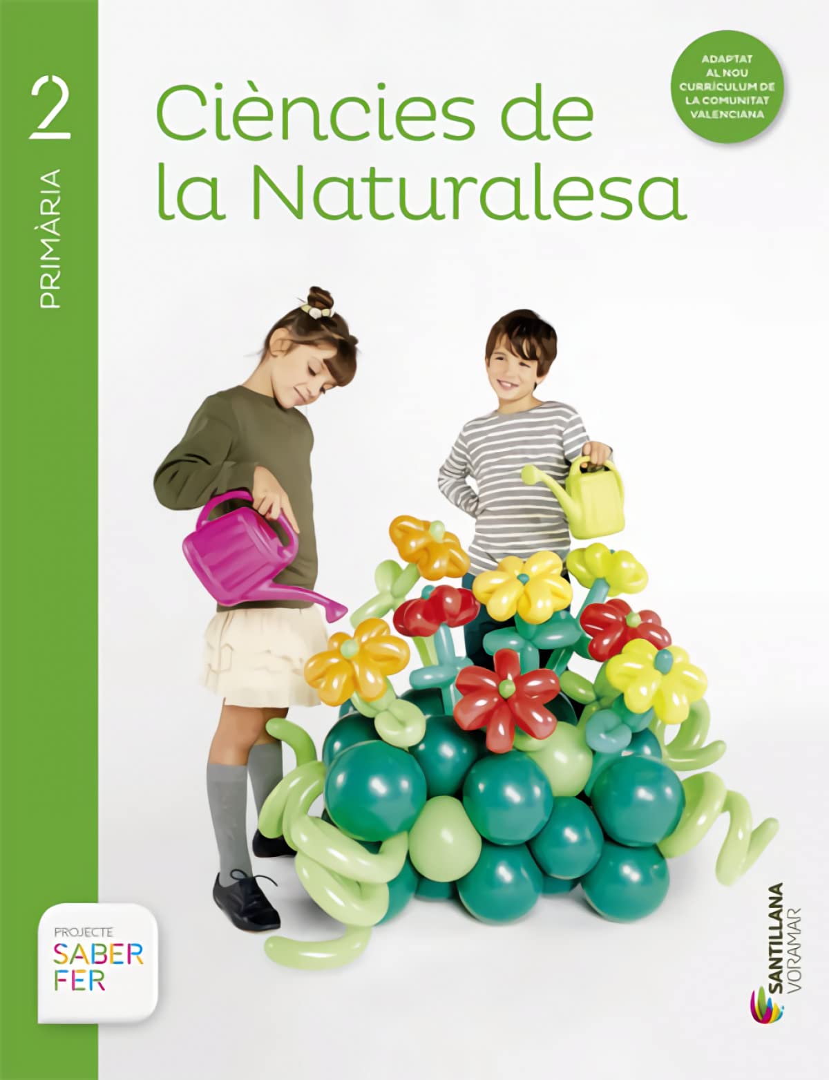 CIÈNCIES DE LA NATURALESA 2 PRIMÀRIA SABER FER - 9788498079678 (EDUCACION PRIMARIA)