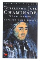Guillermo José Chaminade: Odres nuevos para un vino nuevo: 37 (GP Actualidad)