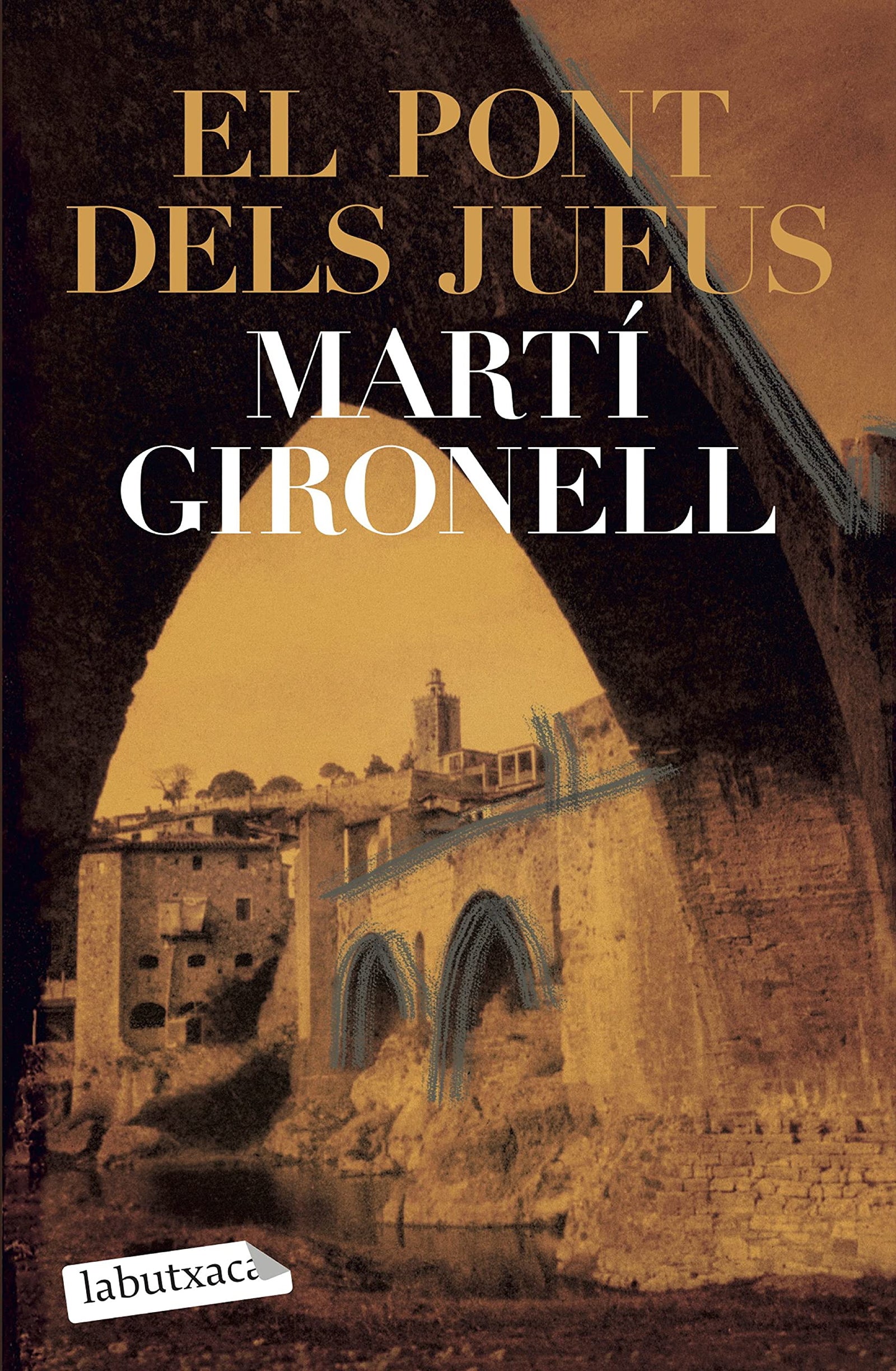 El pont dels jueus (LABUTXACA)