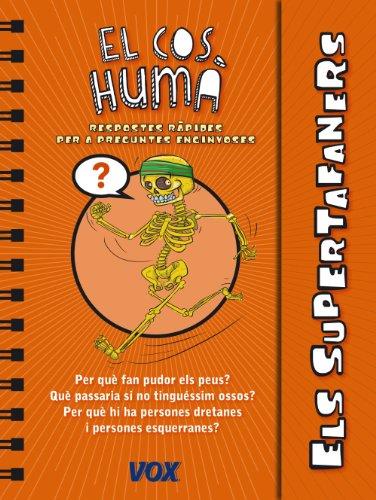 Els Supertafaners / El Cos Humà (VOX - Infantil / Juvenil - Català - A partir de 5/6 anys - Els Supertafaners)
