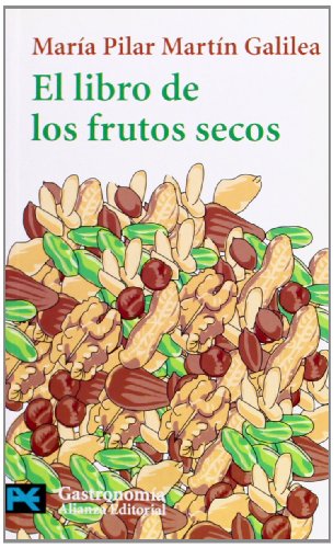 El libro de los frutos secos (El Libro De Bolsillo - Varios)