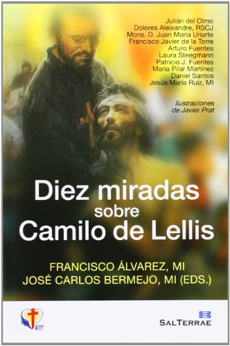 Diez Miradas sobre Camilo De Lellis: 141 (Servidores y Testigos)