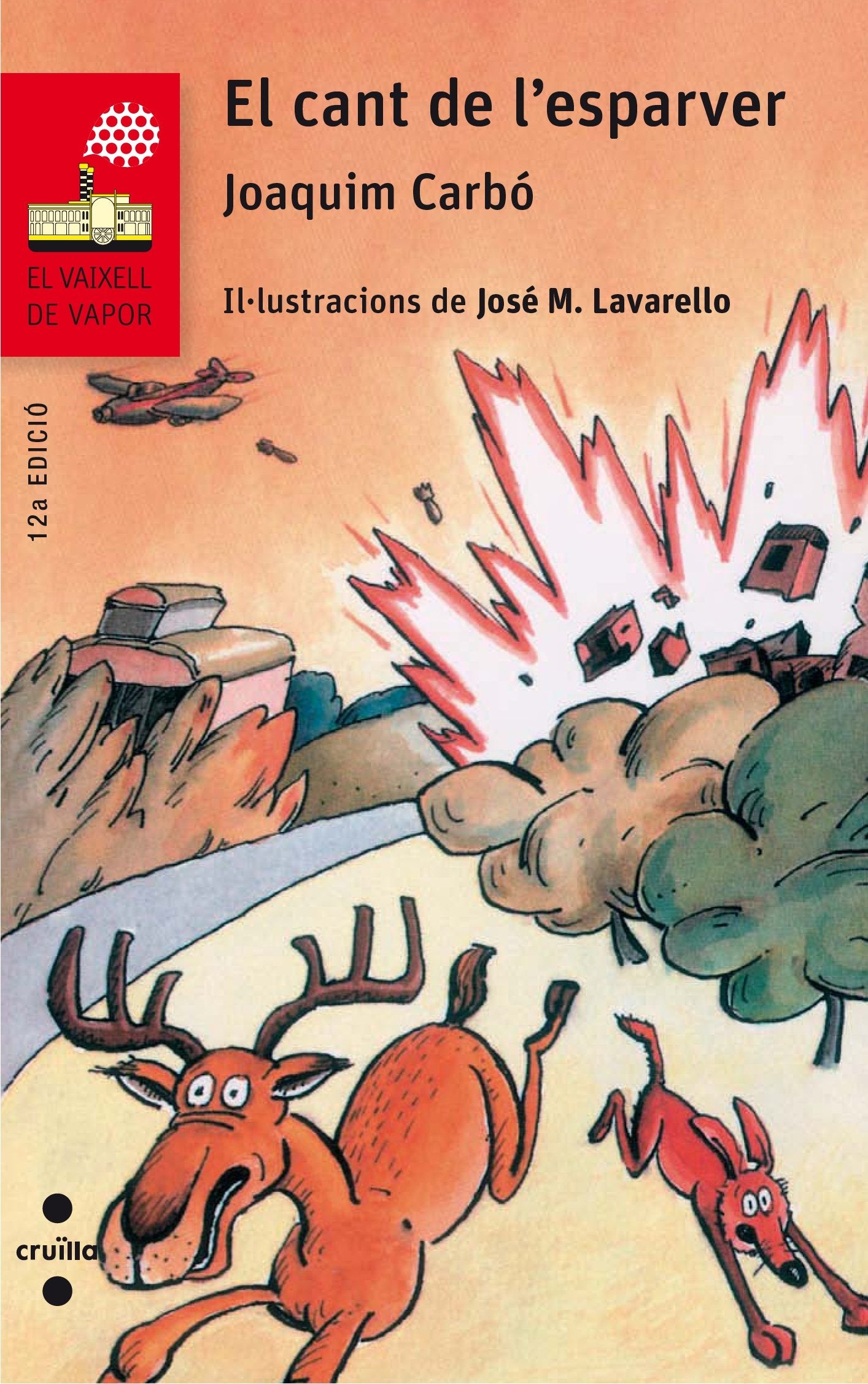 El cant de l'esparver: 81 (El Barco de Vapor Roja)