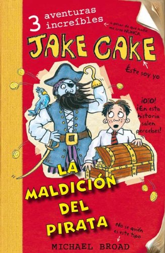 Jake Cake La Maldicion Del Pirata (SIN COLECCION)