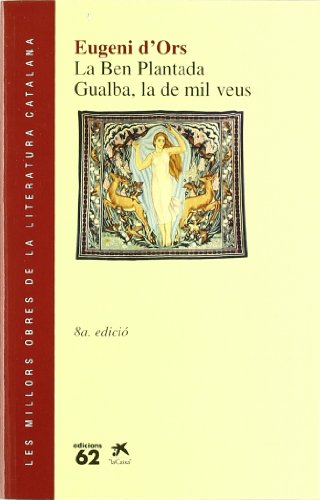 La Ben Plantada / Gualba, la de mil veus (MOLC - Les Millors Obres de la)