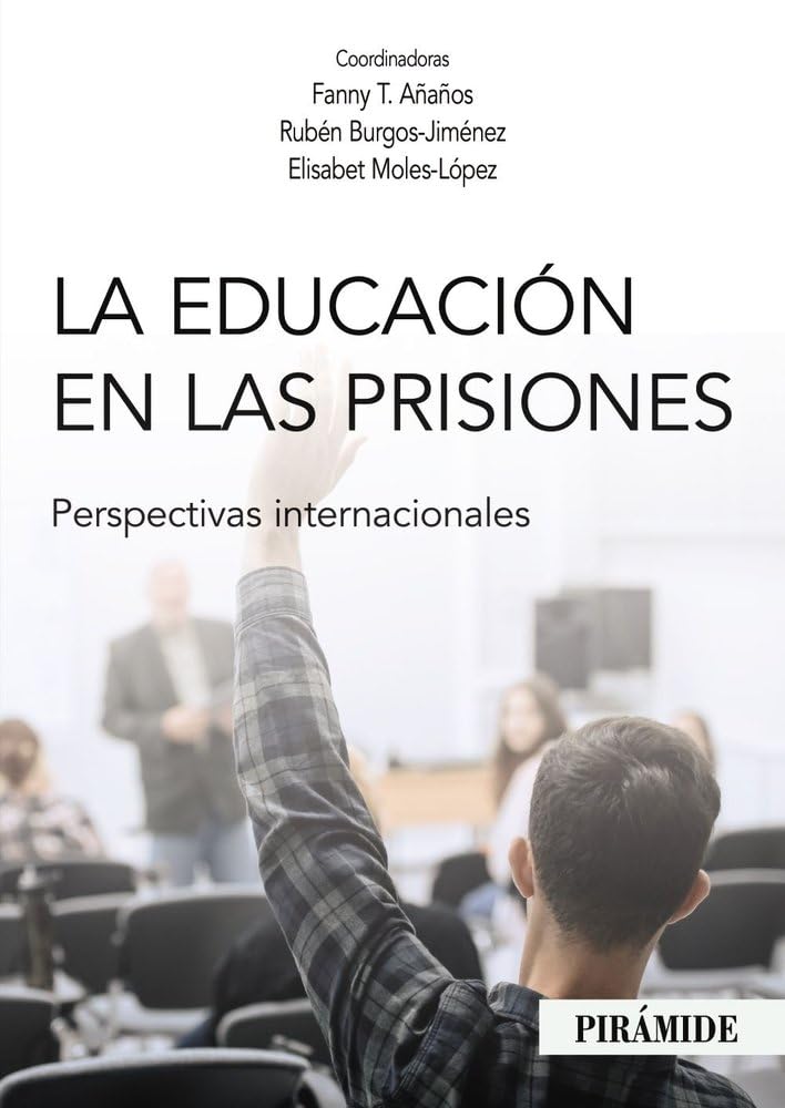 La educación en las prisiones: Perspectivas internacionales (Biblioteca Universitaria)