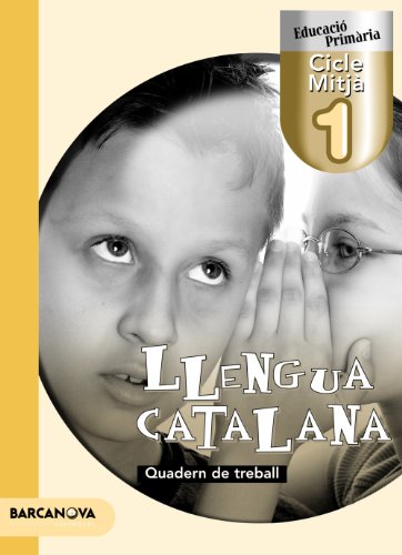 Llengua catalana 1 CM. Quadern de treball (Materials Educatius - Material Complementari Primària) - 9788448922108