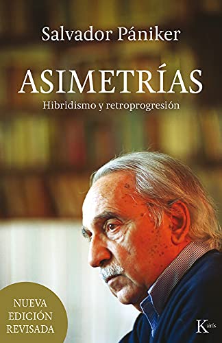 Asimetrías: Hibridismo y retroprogresión (Ensayo)