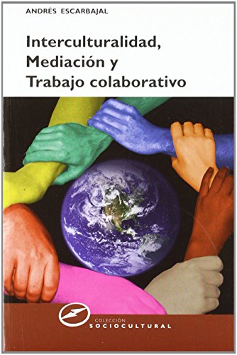 Interculturalidad, Mediación y Trabajo: 61 (Sociocultural)