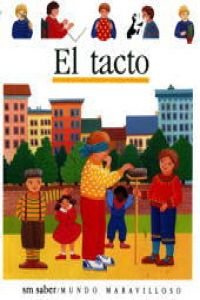 El tacto: 44 (Mundo maravilloso)