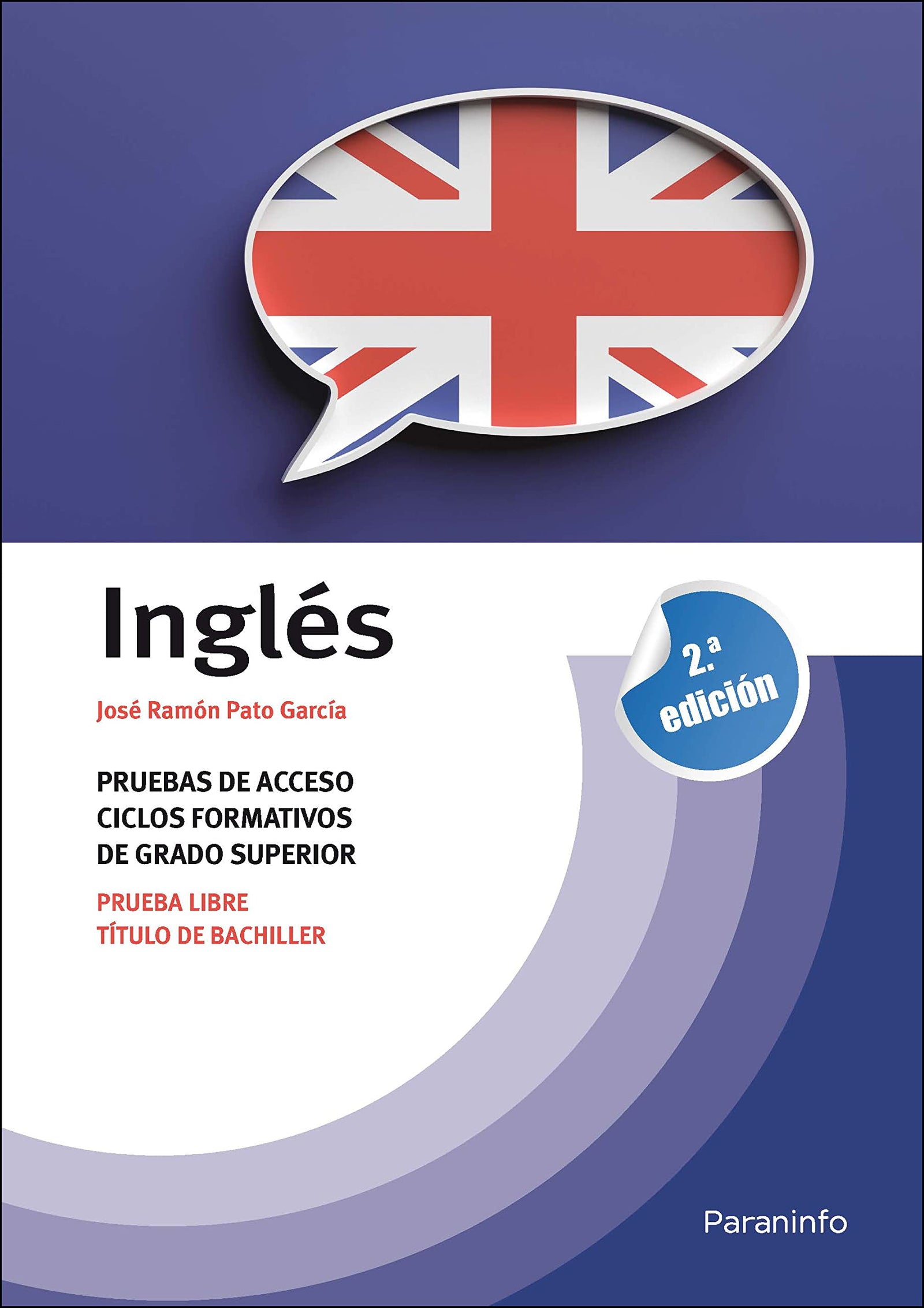 Temario inglés pruebas acceso ciclos formativos grado superior: Gramática inglesa (Lengua extranjera: inglés o francés)