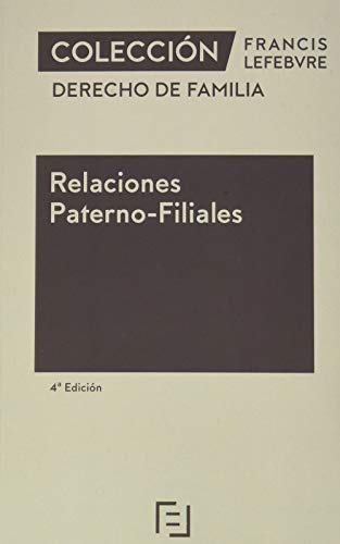 Relaciones Paterno-Filiales 4ª edc.
