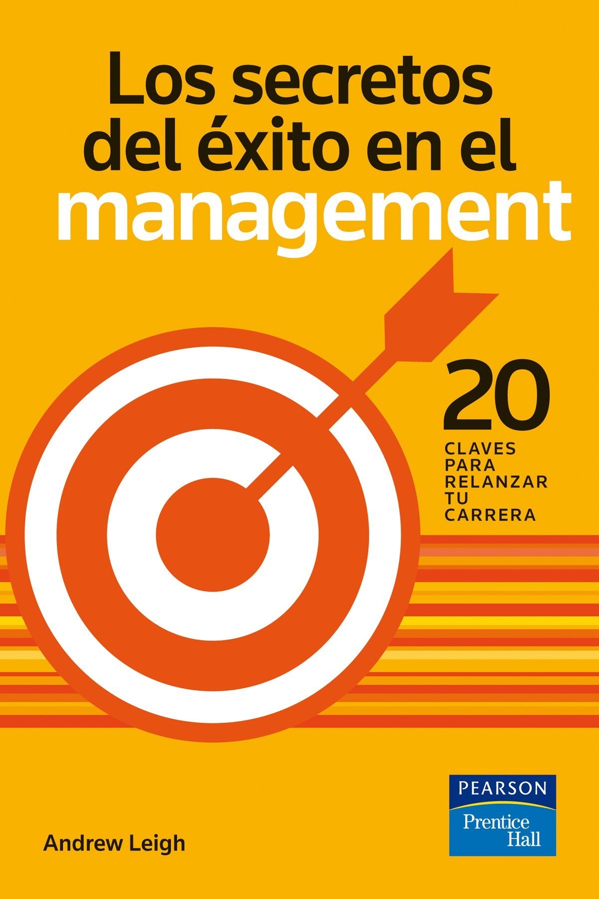 Los secretos del éxito del management (Negocios de bolsillo)