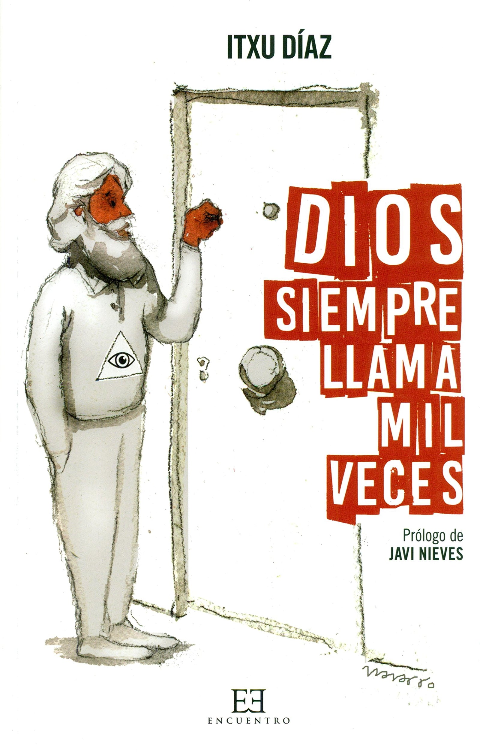 Ee568. Dios Siempre Llama Mil Veces (ENSAYOS)