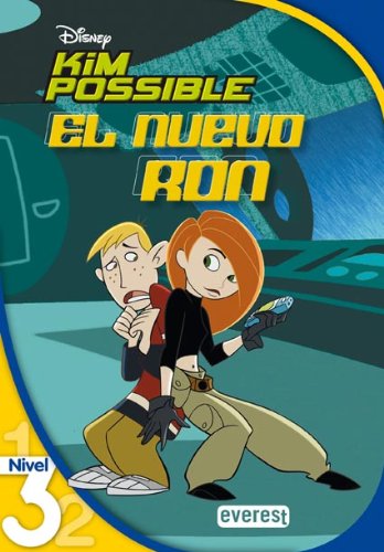 Kim Possible. El nuevo Ron. Lectura Nivel 3 (Leo con Disney)
