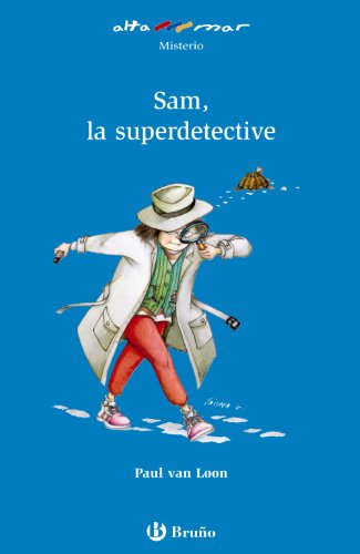 Sam, la superdetective (Castellano - A PARTIR DE 6 AÑOS - ALTAMAR)