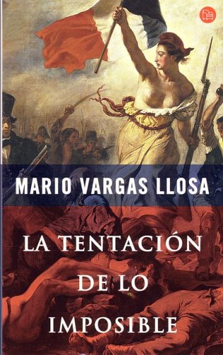 La tentacion de lo imposible / The Temptation of the Impossible